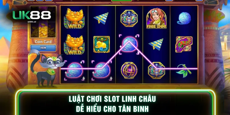 Luật chơi slot Linh Châu dễ hiểu cho tân binh